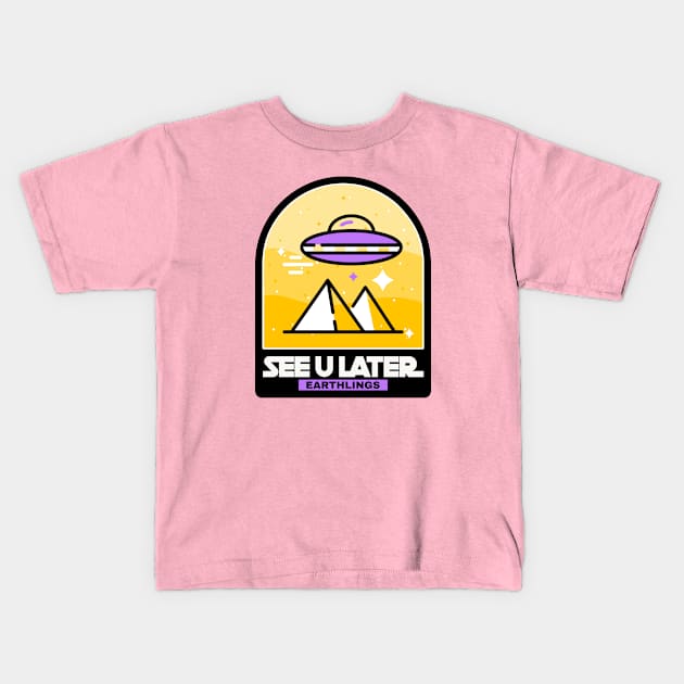 see u later - Aliens Kids T-Shirt by AuraNova